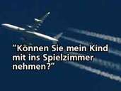 Die dümmsten Fragen von Fluggästen Die dümmsten Fragen von Fluggästen
