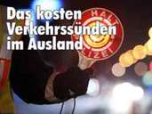 Das kosten Verkehrssünden im Ausland Das kosten Verkehrssünden im Ausland